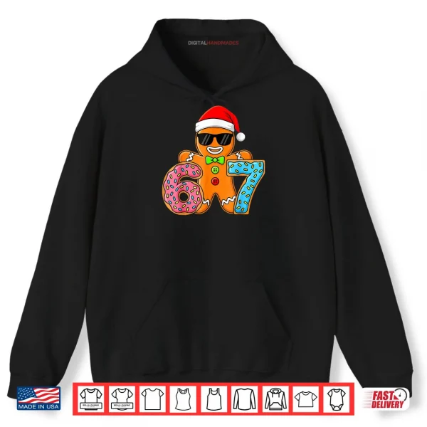 Hoodie Funny Gingerbread Six Seven 67 Ice Cream Drip Christmas Shirt