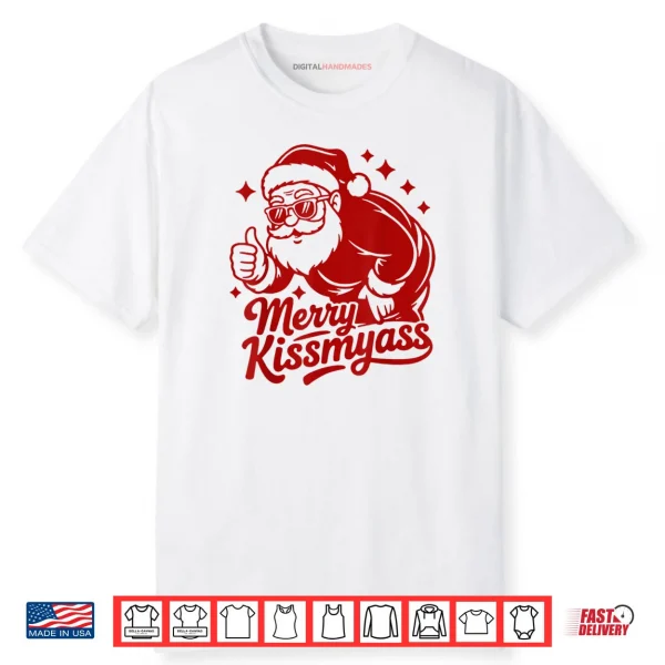 Merry KissMyAss X Xmas Santa Sunglasses Christmas Shirt