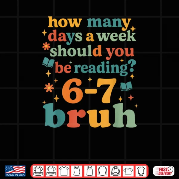 Design 67 Reading ELA Teacher Retro Librarian 6 7 Meme Six Seven Shirt