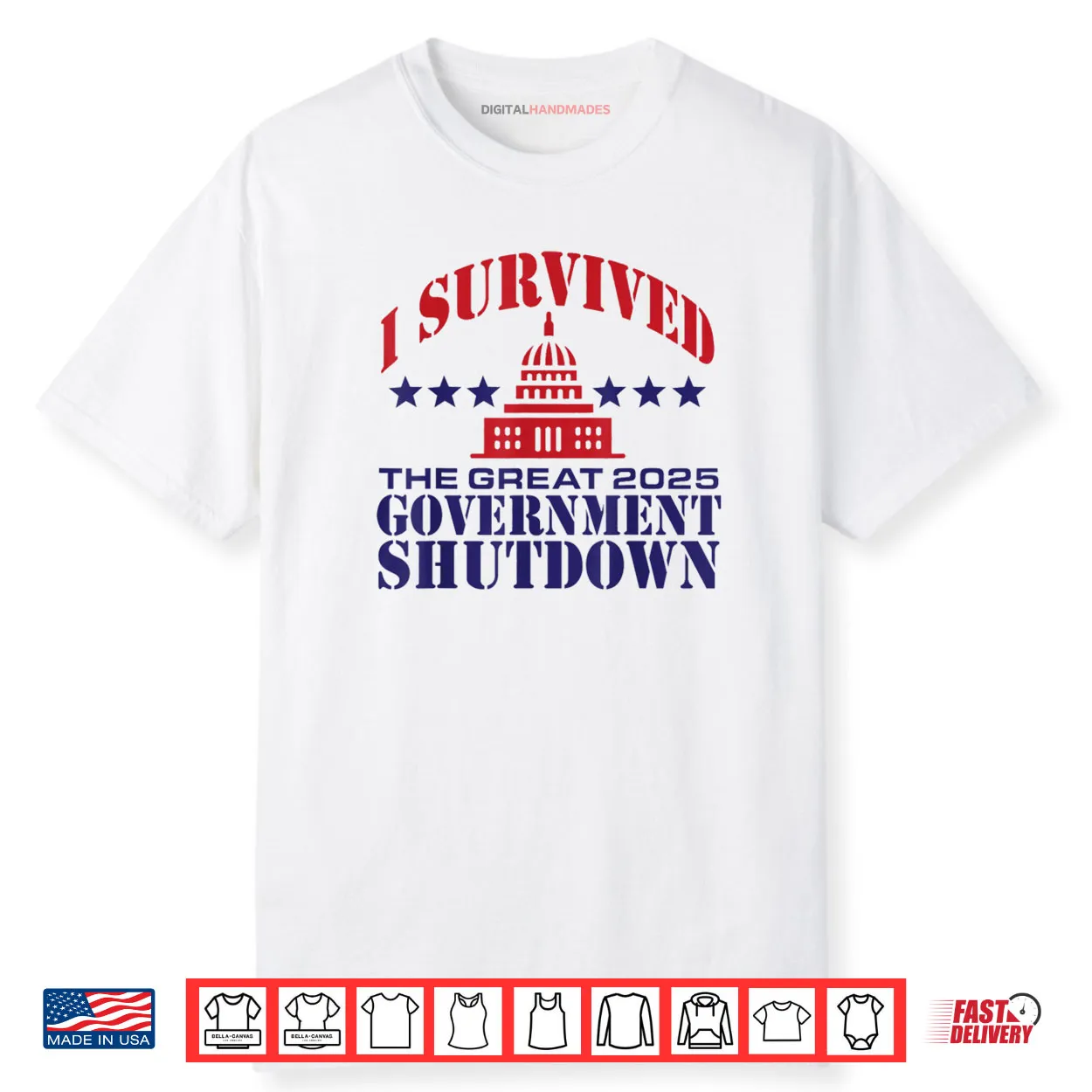 I Survived The Great 2025 Government Shutdown Shirt I Survived The Great 2025 Government Shutdown Shirt
