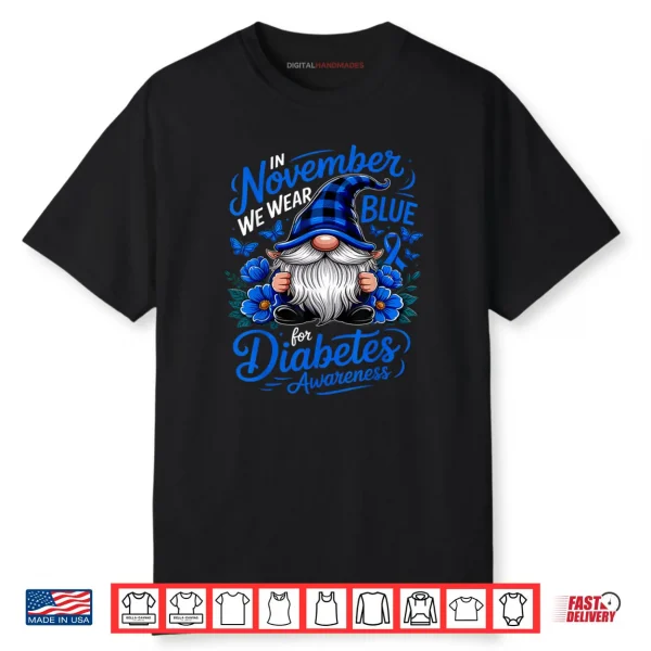 In November We Wear Blue Diabetes Awareness Blue Nome Shirt