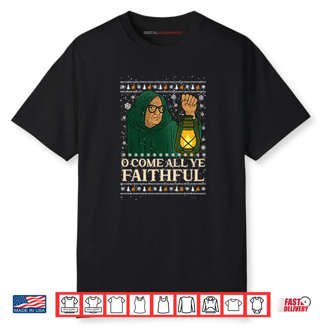 O Come All Ye Faithful Christmas Shirt O Come All Ye Faithful Christmas Shirt